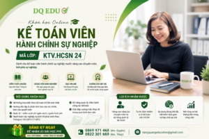 DQ EDU khai giảng lớp Kế toán trưởng doanh nghiệp khóa mới